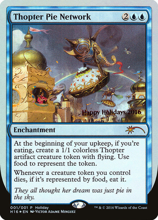 Thopter Pie Network (Foil)