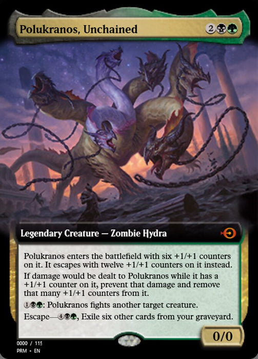 Polukranos, Unchained - Legendary