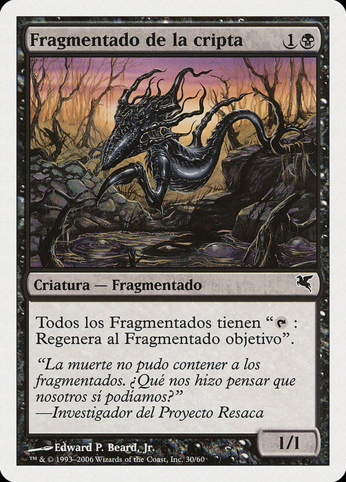 Fragmentado de la cripta - Crypt Sliver