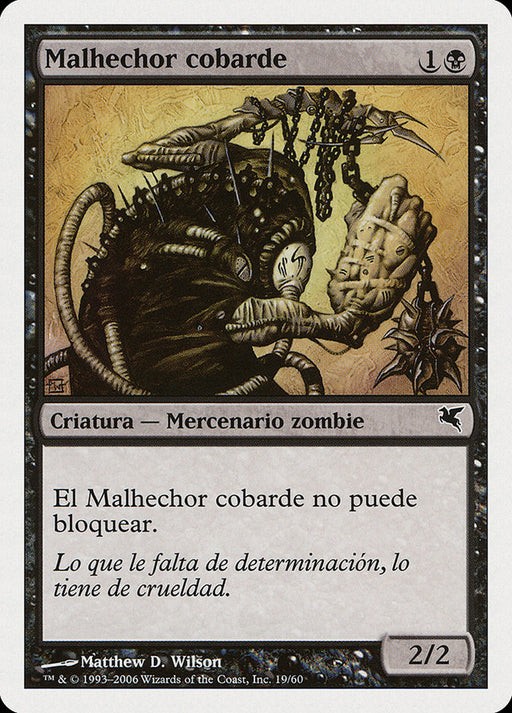 Malhechor cobarde - Spineless Thug