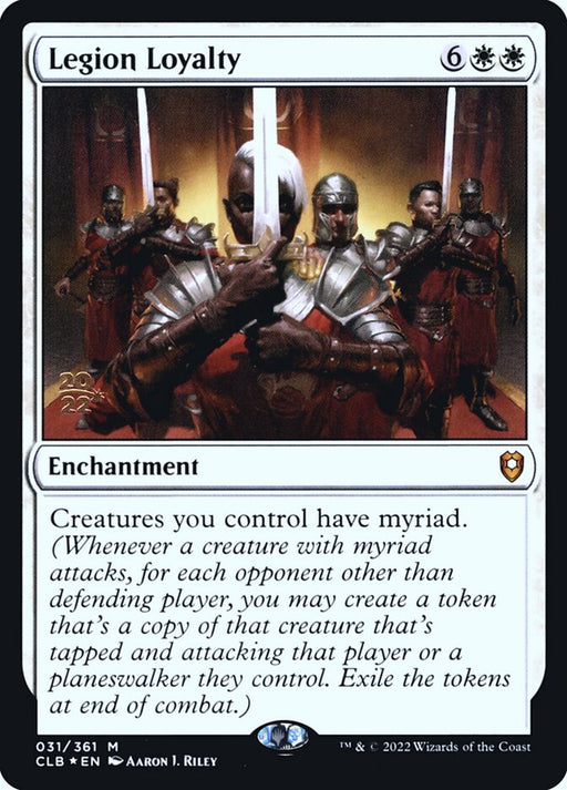 Legion Loyalty (Foil)