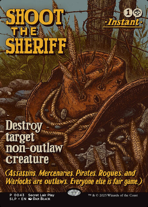 Shoot the Sheriff - Borderless - Full Art (Foil)