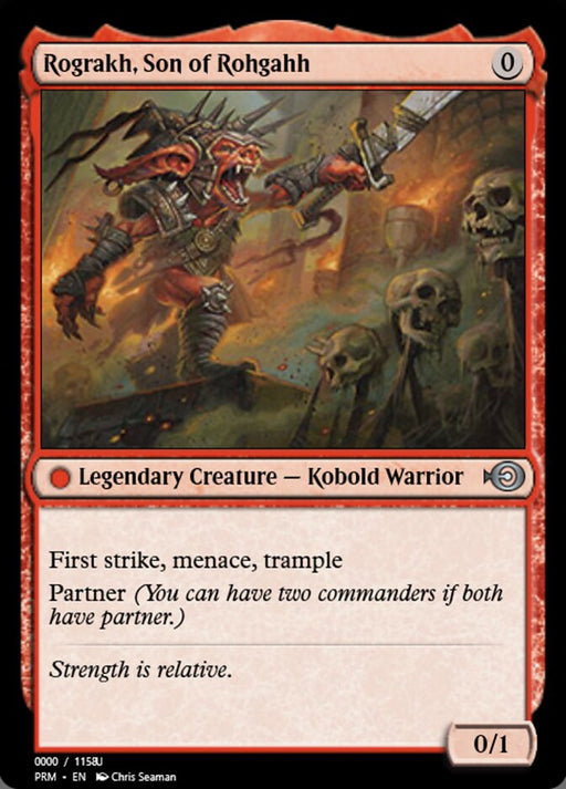 Rograkh, Son of Rohgahh - Legendary