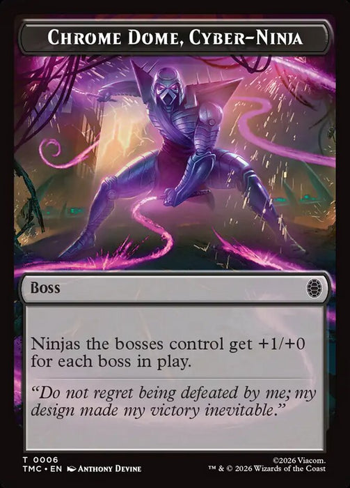 Chrome Dome, Cyber-Ninja (Foil)
