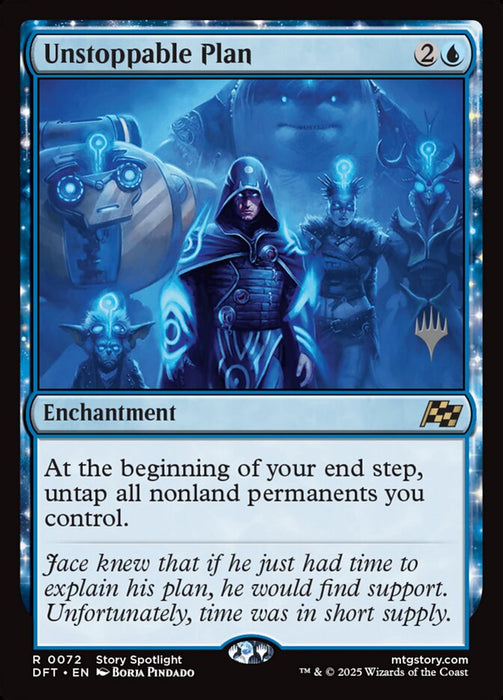 Unstoppable Plan - Enchantment