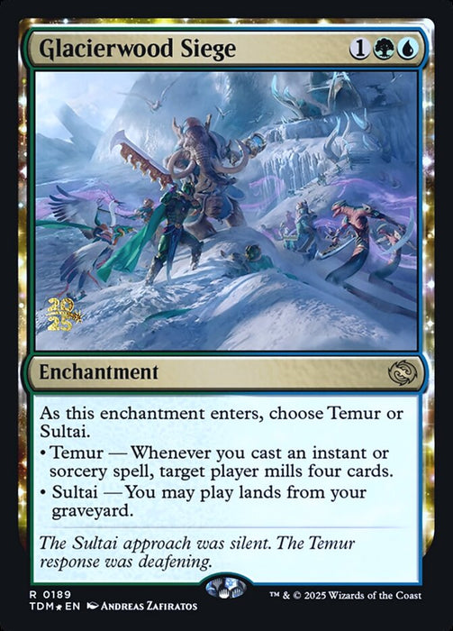 Glacierwood Siege - Enchantment (Foil)