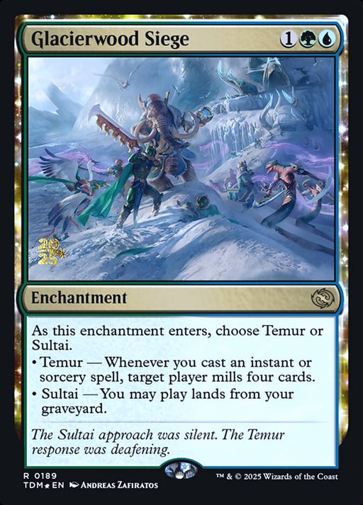 Glacierwood Siege - Enchantment (Foil)