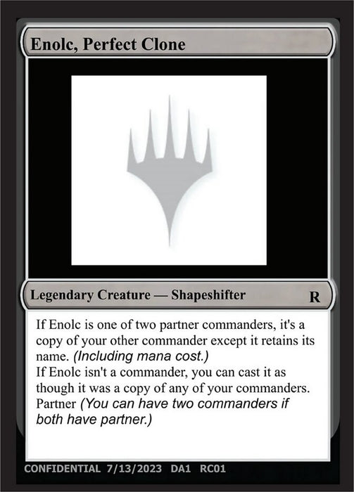 Enolc, Perfect Clone