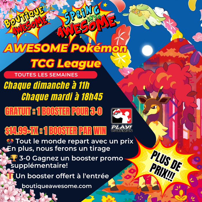 🌸Awesome Pokemon TCG League Weekly Play Gratuit! - Dimanches à 11h -Édition Spring into Awesome🌸