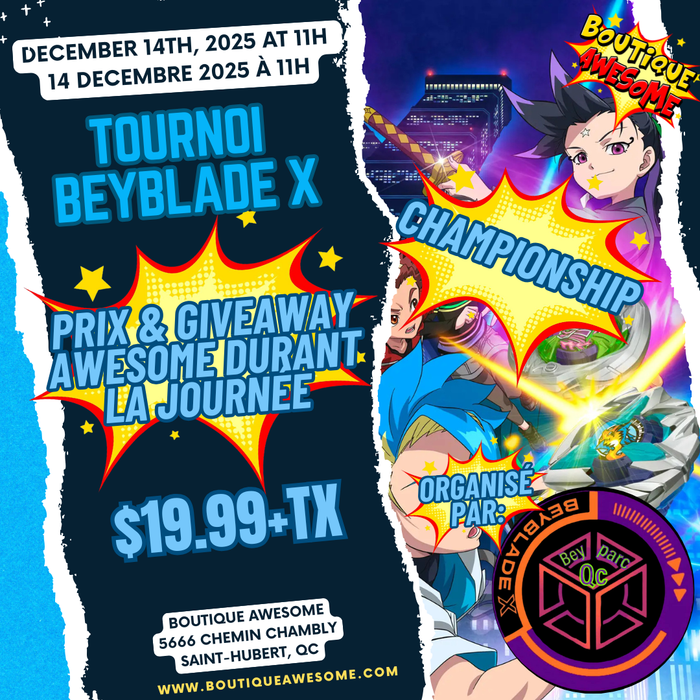 🌪️Tournoi AWESOME Beyblade X Tournament - 14 decembre 2025 @ 11h 🌪️