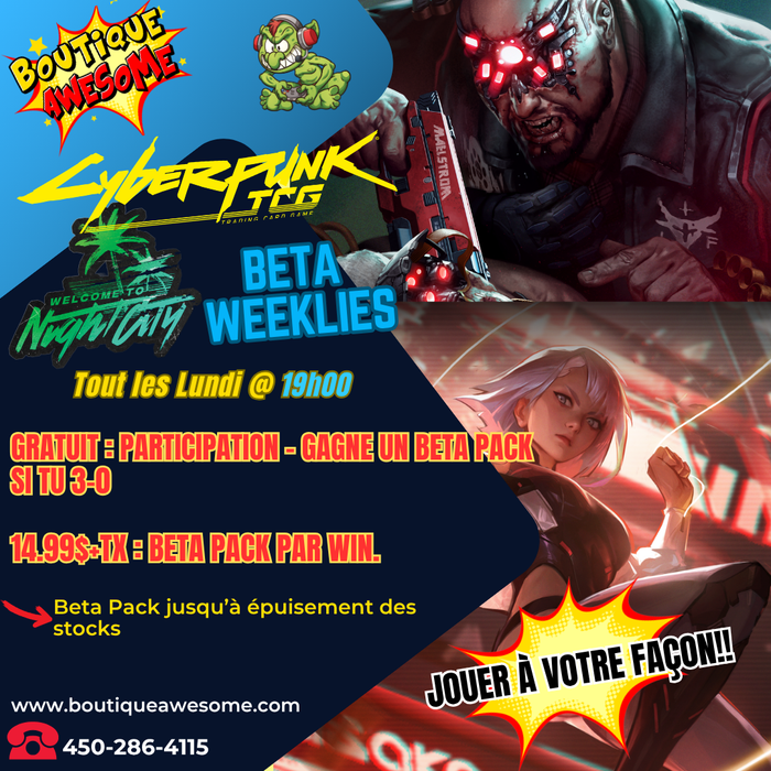 Awesome Cyberpunk TCG Beta Weeklies! - Mondays 7PM
