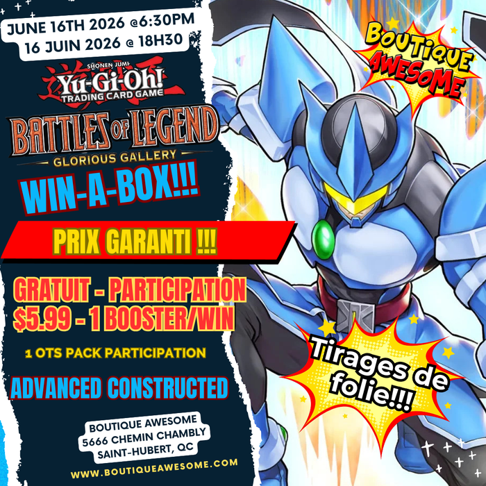 Yu-Gi-Oh! : Battles of Legend: Glorious Gallery Win-A-Box Release Event