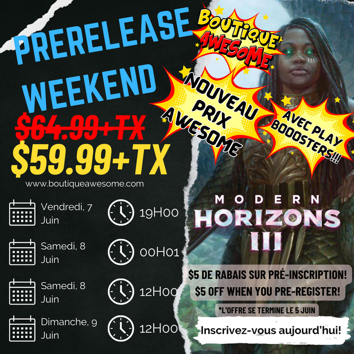 Awesome Modern Horizons 3 Prerelease Weekend! - June 7-9 2024