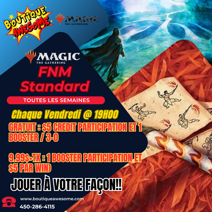 Awesome Friday Night Magic Standard GRATUIT!