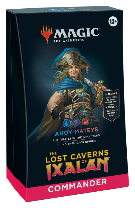 The Lost Caverns of Ixalan Commander Deck Ahoy Mateys
