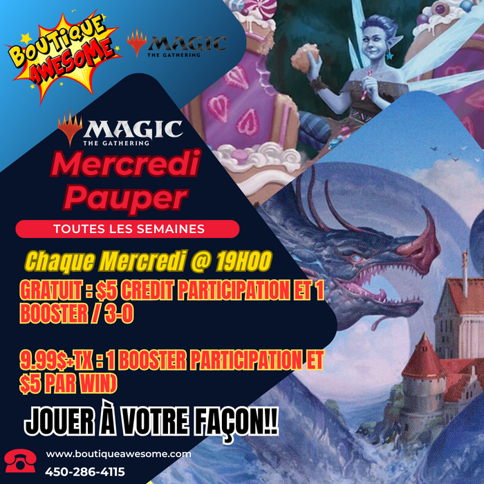 Awesome Mercredis Pauper GRATUIT!