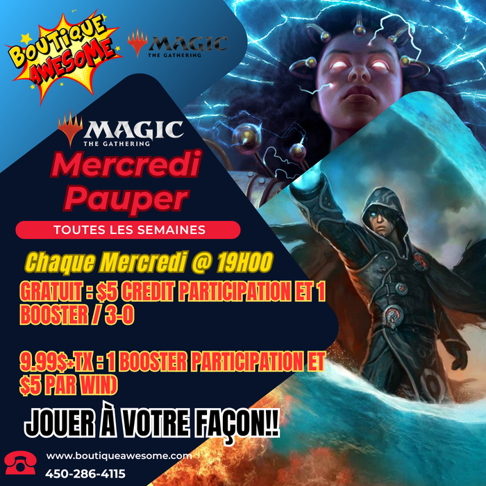 Awesome Mercredis Pauper GRATUIT!