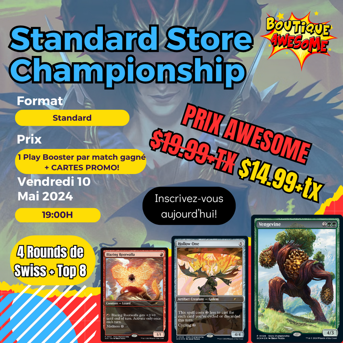 Boutique Awesome Standard Store Championship! - 10 mai 2024 @ 19h!