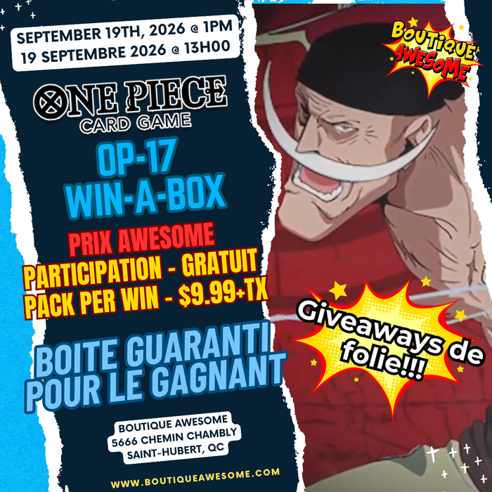 One Piece : OP17 Win-A-Box Event