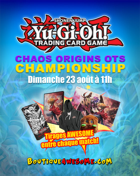 Yu-Gi-Oh! Chaos Origins OTS Championship