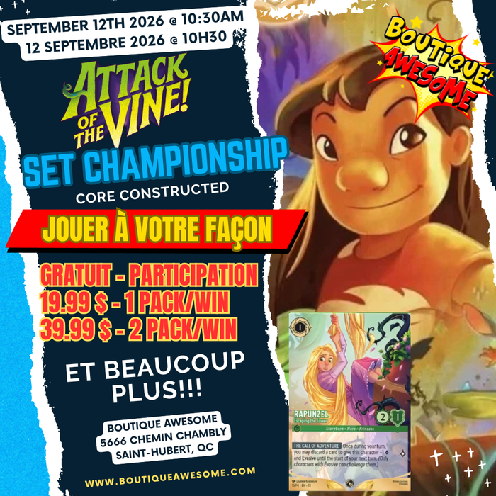 Lorcana Attack of the Vine Set Championship! - 12 Septembre 2026 @ 10h30