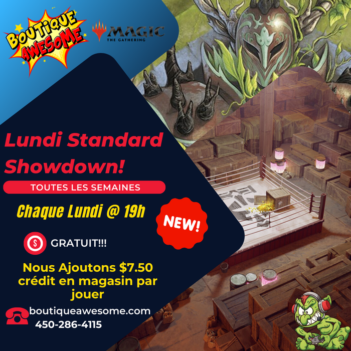 Awesome Lundis Standard Showdown GRATUIT!