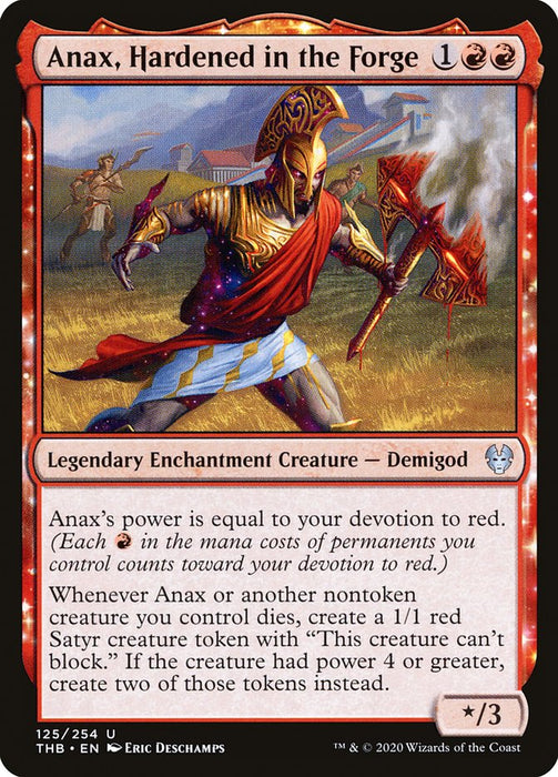 Anax, Hardened in the Forge - Enchantment - Legendary