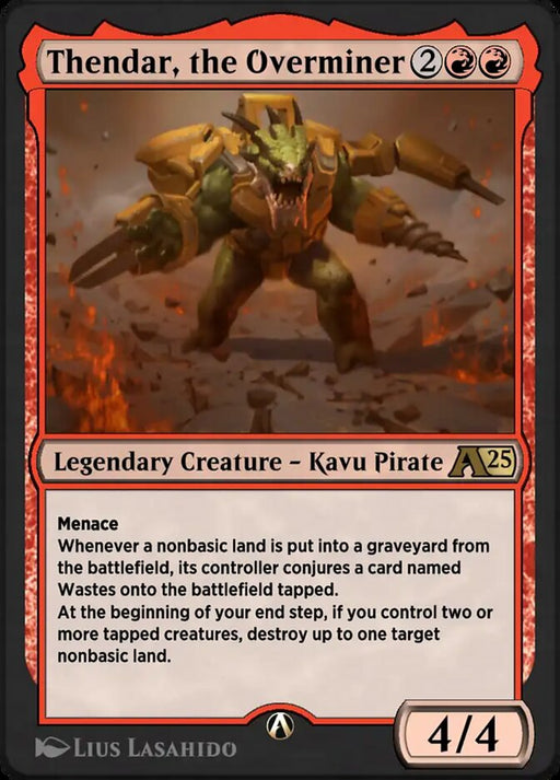 Thendar, the Overminer - Legendary