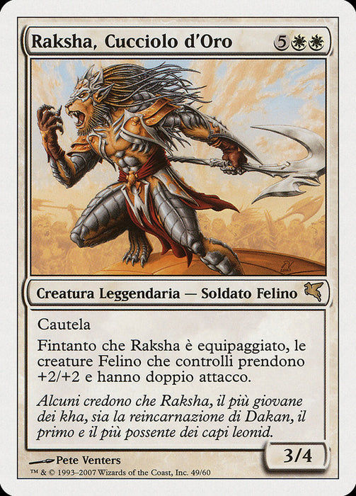 Raksha, Cucciolo d'Oro - Raksha Golden Cub