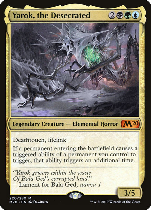 Yarok, the Desecrated - Legendary