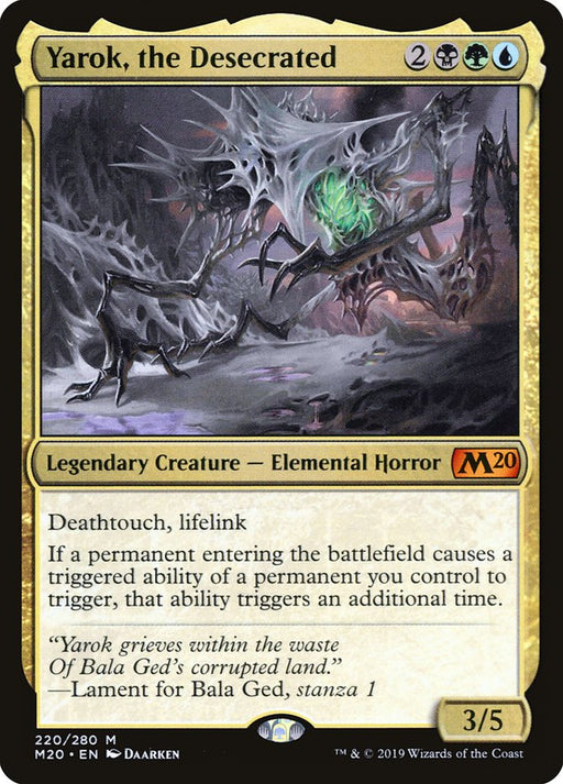 Yarok, the Desecrated - Legendary