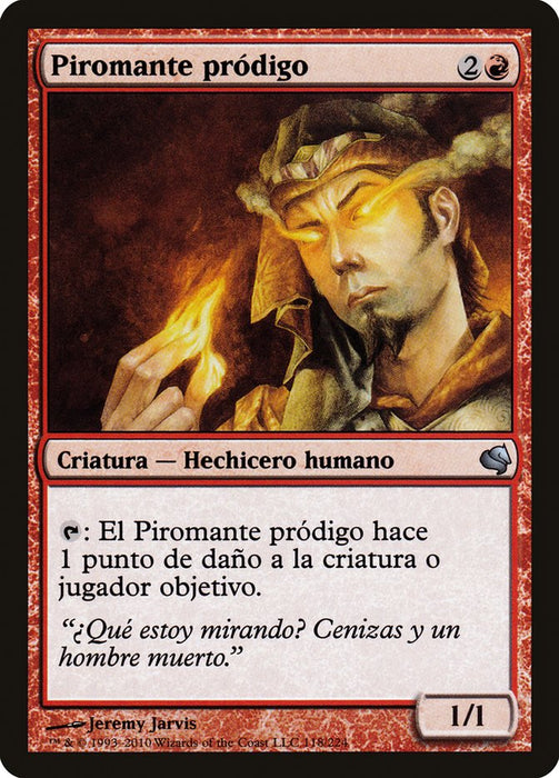 Piromante pródigo - Prodigal Pyromancer