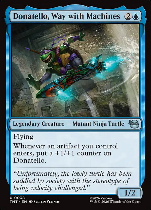 Donatello, Way with Machines - Legendary