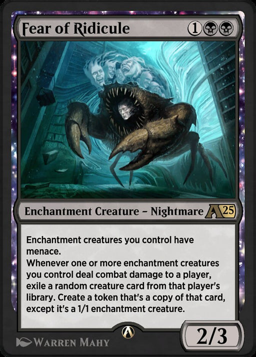 Fear of Ridicule - Enchantment
