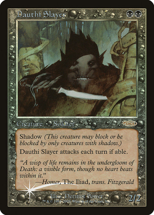 Dauthi Slayer (Foil)