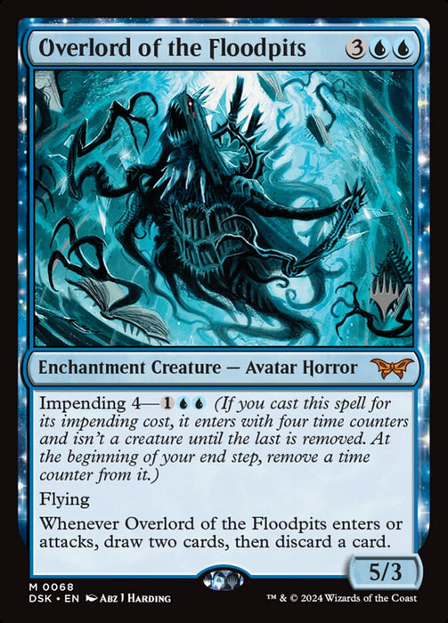 Overlord of the Floodpits - Enchantment