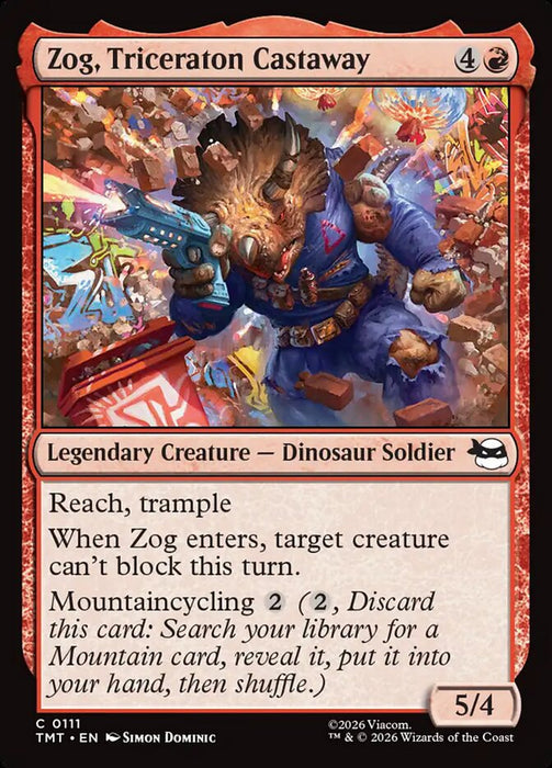 Zog, Triceraton Castaway - Legendary (Foil)