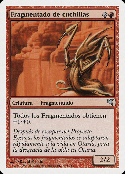 Fragmentado de cuchillas - Blade Sliver