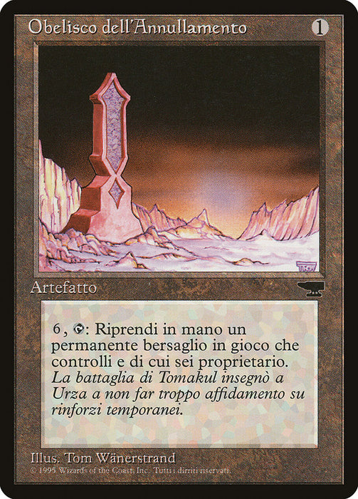 Obelisco dell'Annullamento - Obelisk of Undoing