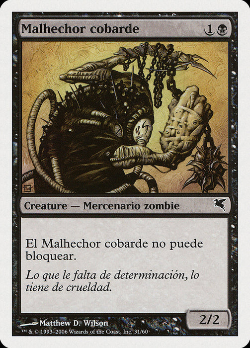 Malhechor cobarde - Spineless Thug