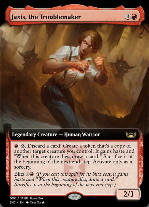 Jaxis, the Troublemaker - Legendary