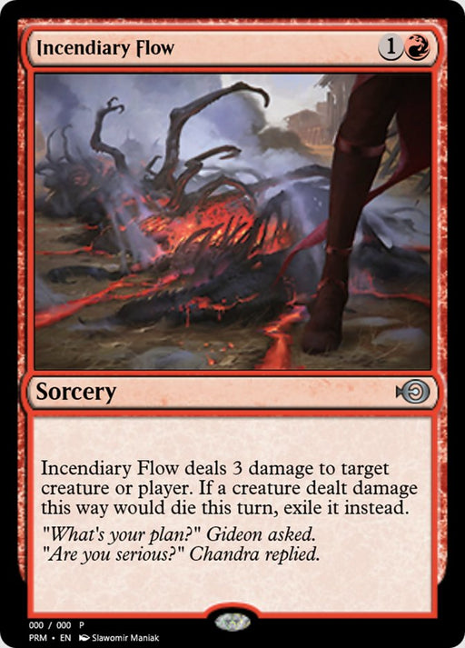 Incendiary Flow (Foil)