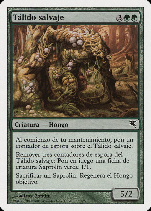 Tálido salvaje - Savage Thallid