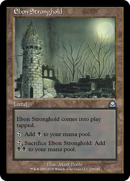 Ebon Stronghold (Foil)