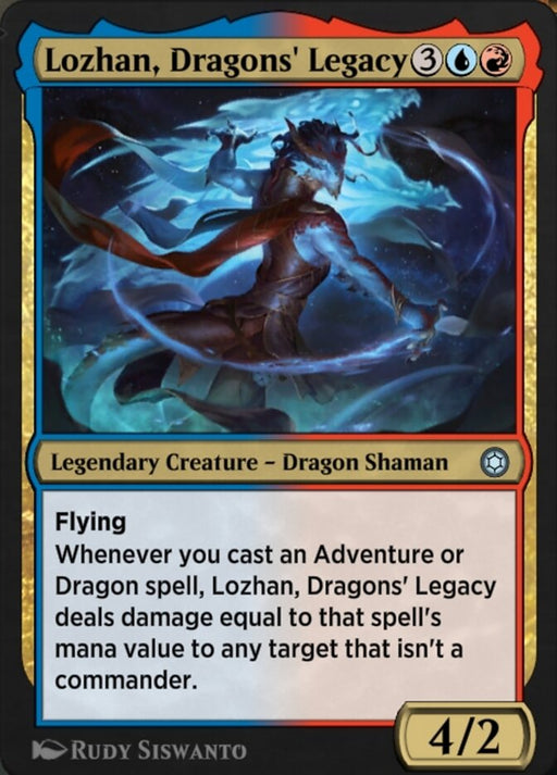 Lozhan, Dragons' Legacy - Legendary