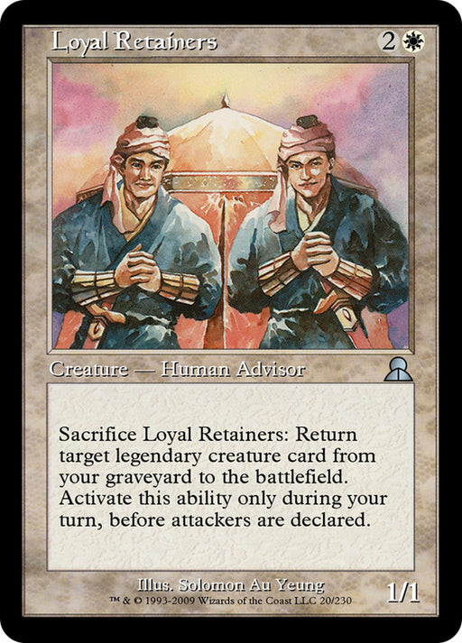 Loyal Retainers (Foil)