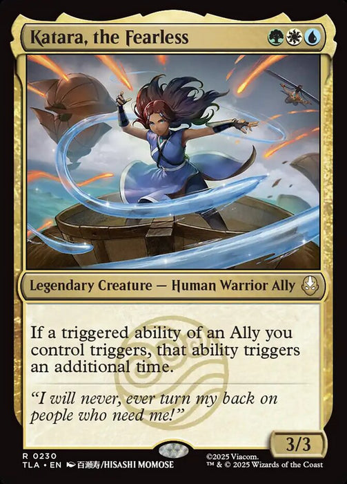 Katara, the Fearless - Legendary (Foil)