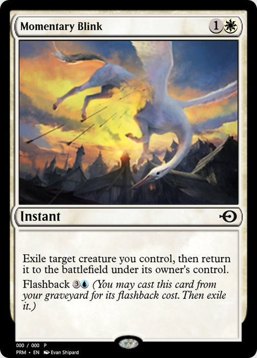 Momentary Blink (Foil)