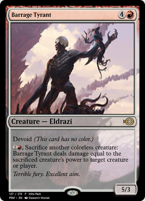 Barrage Tyrant - Devoid (Foil)