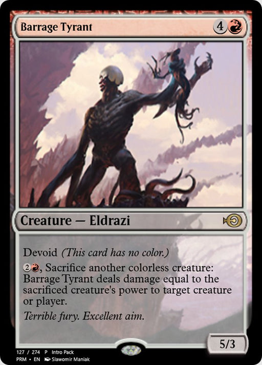 Barrage Tyrant - Devoid (Foil)